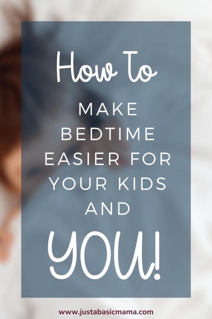 Make Bedtime Easier - pin