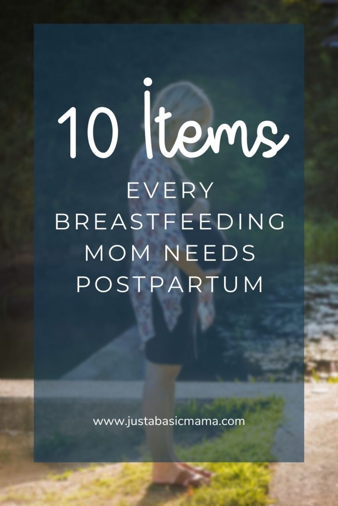 items breastfeeding moms need