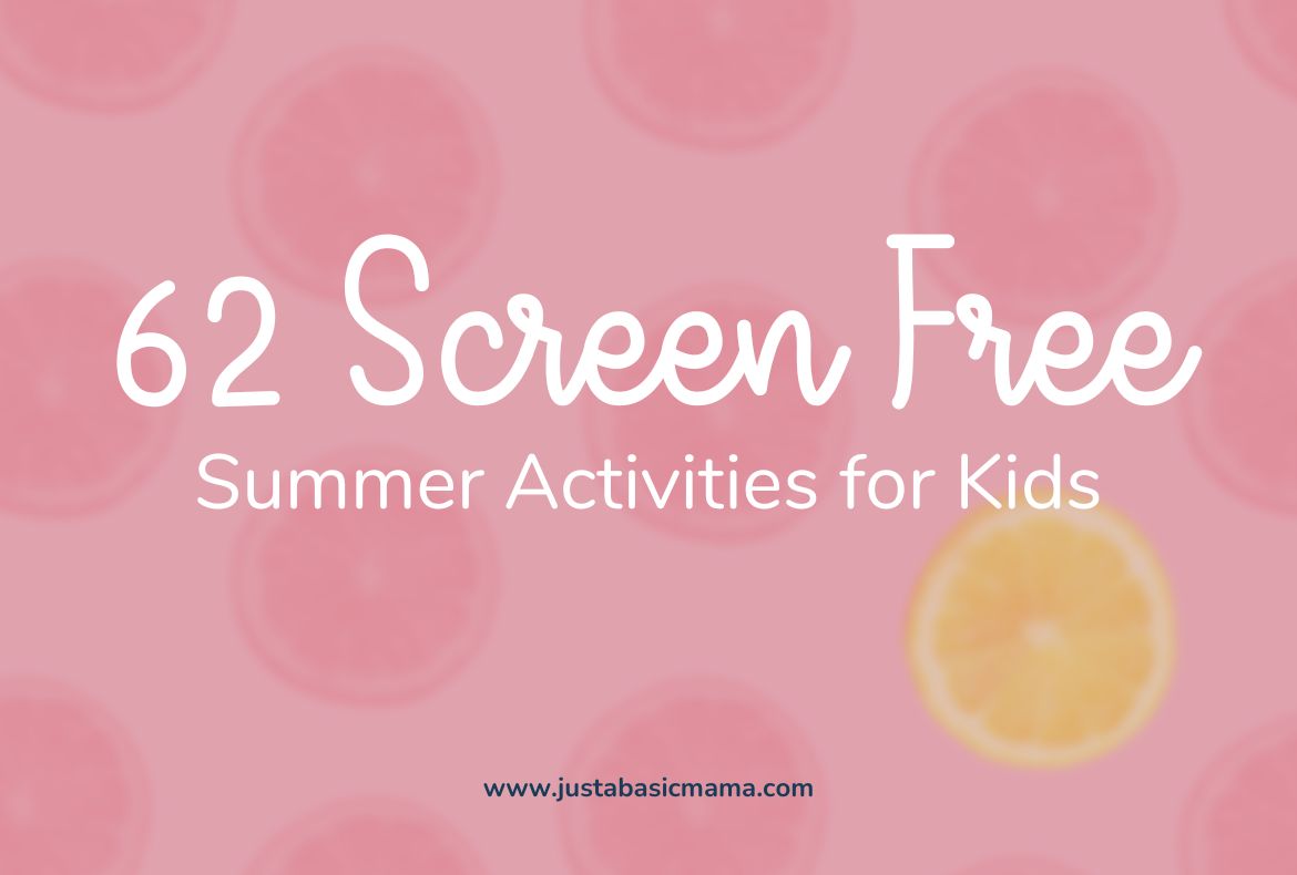 screen free summer activities - feature