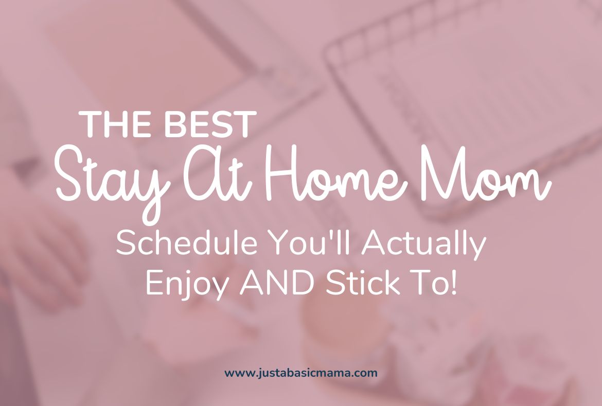 stay at home mom schedule-feature