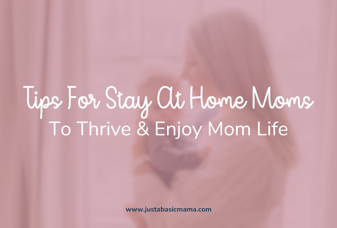 tips for stay at home moms-feature