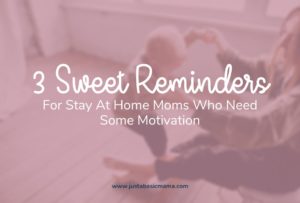 motivation for stay at home moms