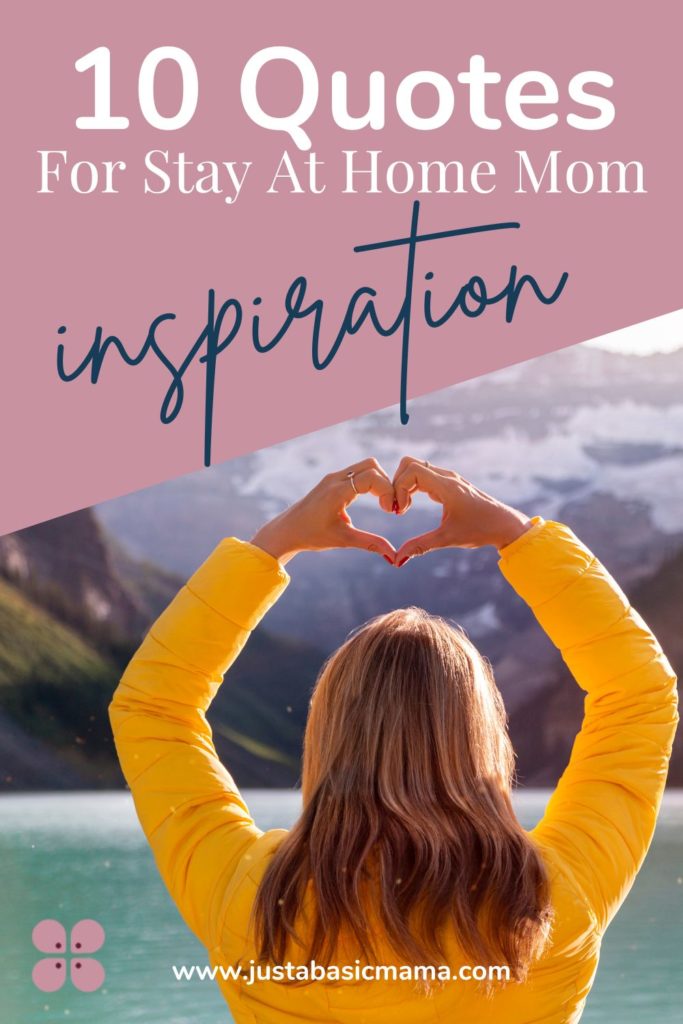 motivational quotes for stay at home moms - pin