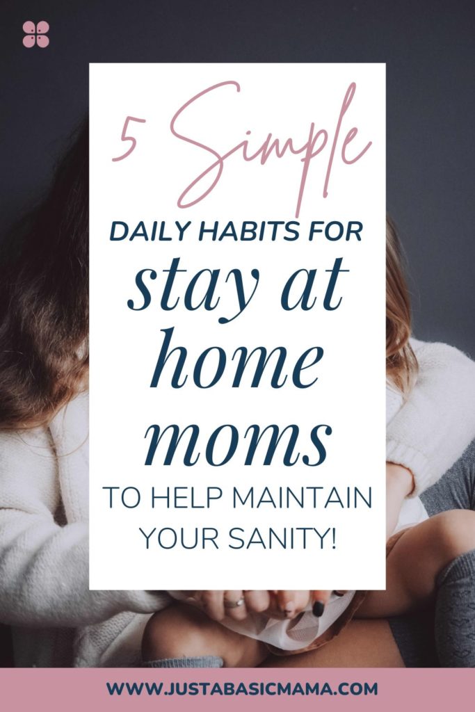 Daily Habits for Stay At Home Moms - pin2